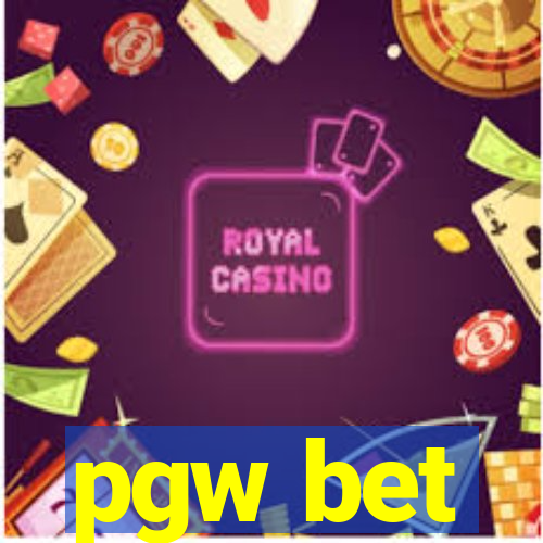 pgw bet